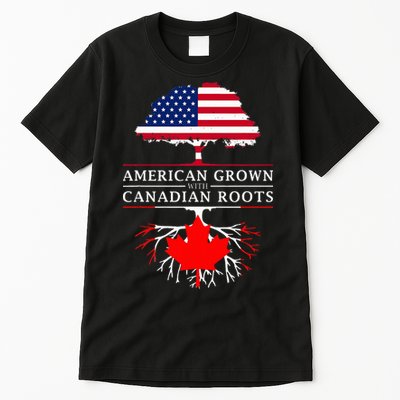 American Grown With Canadian Roots Canada Tall T-Shirt
