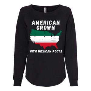 American Grown With Mexican Roots, Mexican Pride Mexican USA Womens California Wash Sweatshirt