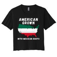 American Grown With Mexican Roots, Mexican Pride Mexican USA Women's Crop Top Tee