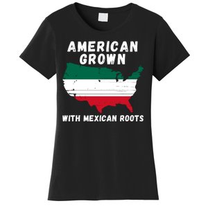 American Grown With Mexican Roots, Mexican Pride Mexican USA Women's T-Shirt