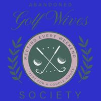 Abandoned Golf Wives Society Gift Tall T-Shirt