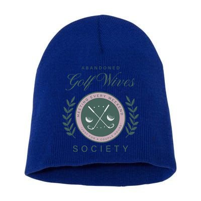Abandoned Golf Wives Society Gift Short Acrylic Beanie