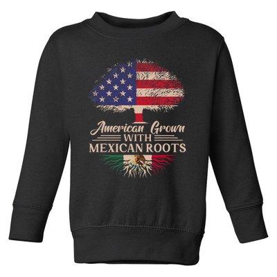 American Grown With Mexican Roots Half American Flag Mexican Toddler Sweatshirt