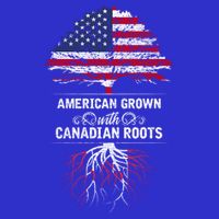 American Grown With Canadian Roots Canada Gift Polo