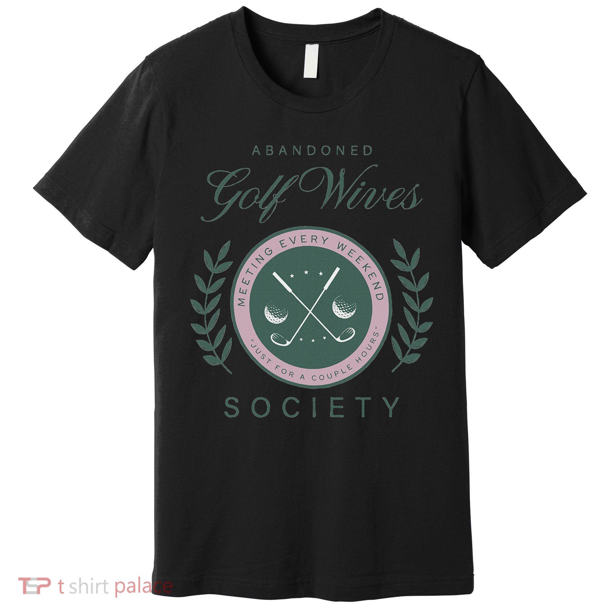 Abandoned Golf Wives Society Premium T-Shirt