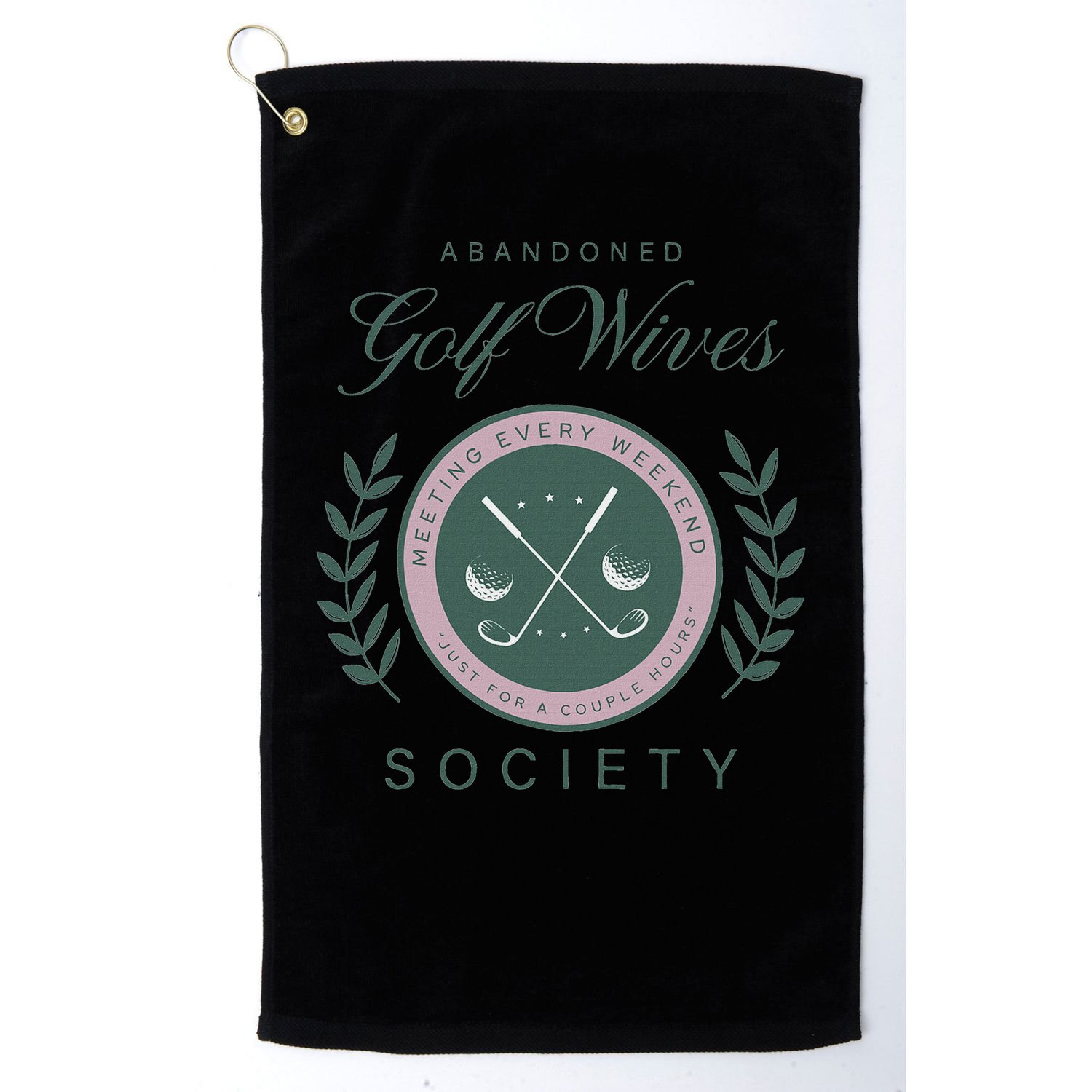 Abandoned Golf Wives Society Golf Towel
