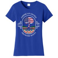 American Grown With Shawnee Tribe Roots Native Indian Pride Cool Gift Women's T-Shirt