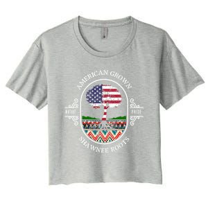 American Grown With Shawnee Tribe Roots Native Indian Pride Cool Gift Women's Crop Top Tee