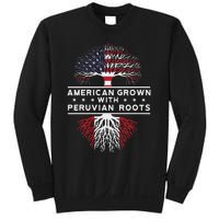 American Grown With Peruvian Roots Peru Sweatshirt