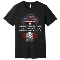 American Grown With Peruvian Roots Peru Premium T-Shirt