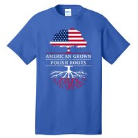 American Grown With Polish Roots Gift Poland Gift Tall T-Shirt