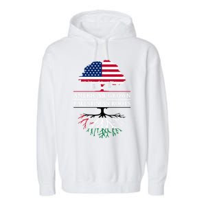 American Grown With Palestinian Roots Palestine Gift Garment-Dyed Fleece Hoodie