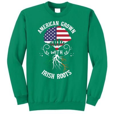 American Grown With Irish Roots Sweatshirt