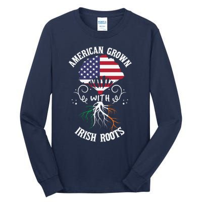 American Grown With Irish Roots Tall Long Sleeve T-Shirt