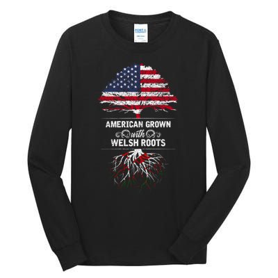 American Grown With Welsh Roots Funny Tall Long Sleeve T-Shirt