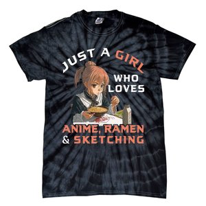 A Girl Who Loves Anime Ramen And Sketching Japan Anime Tie-Dye T-Shirt