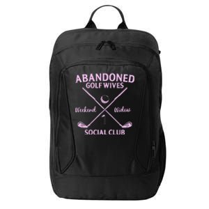 Abandoned Golf Wives Social Club Funny Golfer Golfing Player City Backpack