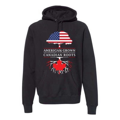 American Grown With Canadian Roots Canada Premium Hoodie