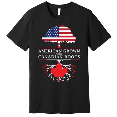 American Grown With Canadian Roots Canada Premium T-Shirt