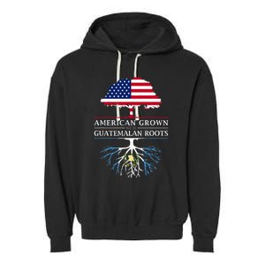 American Grown With Guatemalan Roots Guatemala Garment-Dyed Fleece Hoodie