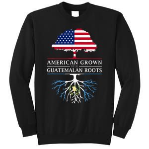 American Grown With Guatemalan Roots Guatemala Sweatshirt