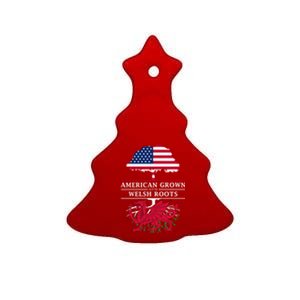 American Grown With Welsh Roots Wales Funny Gift Ceramic Tree Ornament