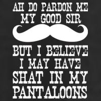 Ah Pardon Me My Good Sir I Believe I May Have Shat My Pantaloons Golf Towel