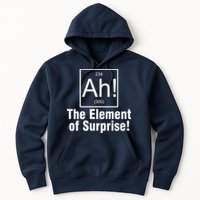 Ah! The Element Of Surprise Hoodie