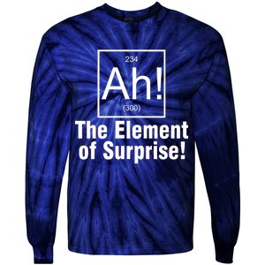 Ah! The Element Of Surprise Tie-Dye Long Sleeve Shirt