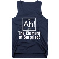 Ah! The Element Of Surprise Tank Top