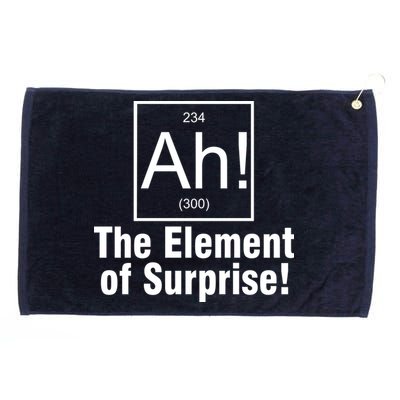 Ah! The Element Of Surprise Grommeted Golf Towel
