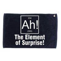 Ah! The Element Of Surprise Grommeted Golf Towel