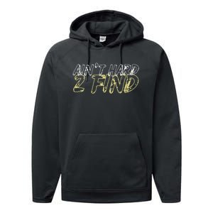 Aint Hard 2 Find Performance Fleece Hoodie