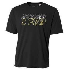 Aint Hard 2 Find Cooling Performance Crew T-Shirt