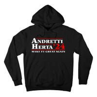 Andretti Herta 2024 Funny Indy Racing Tall Hoodie