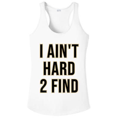 Aint Hard 2 Find Ladies PosiCharge Competitor Racerback Tank
