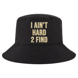 Aint Hard 2 Find Cool Comfort Performance Bucket Hat