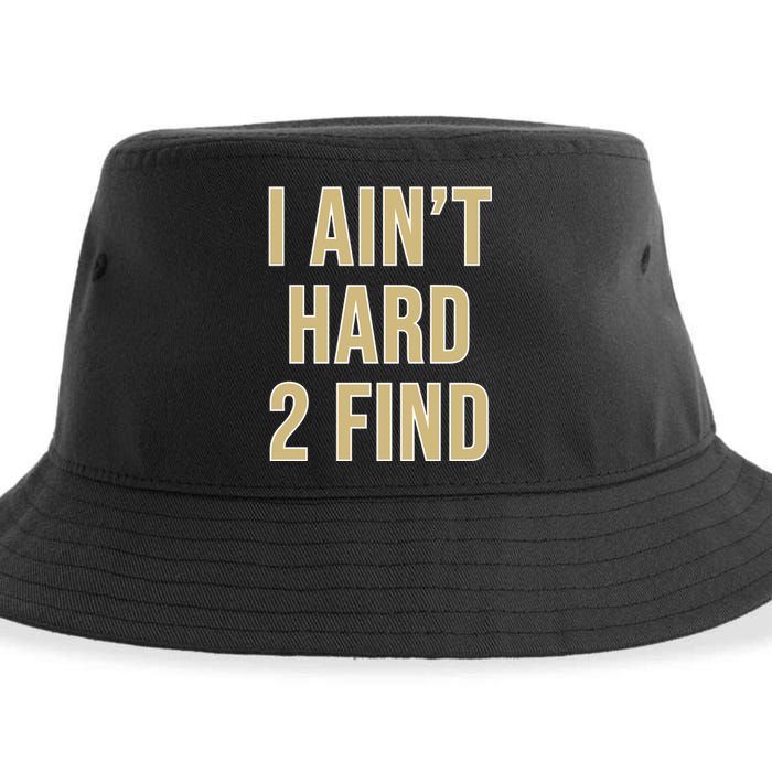 Aint Hard 2 Find Sustainable Bucket Hat