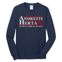 Andretti Herta 2024 Funny Indy Racing Tall Long Sleeve T-Shirt