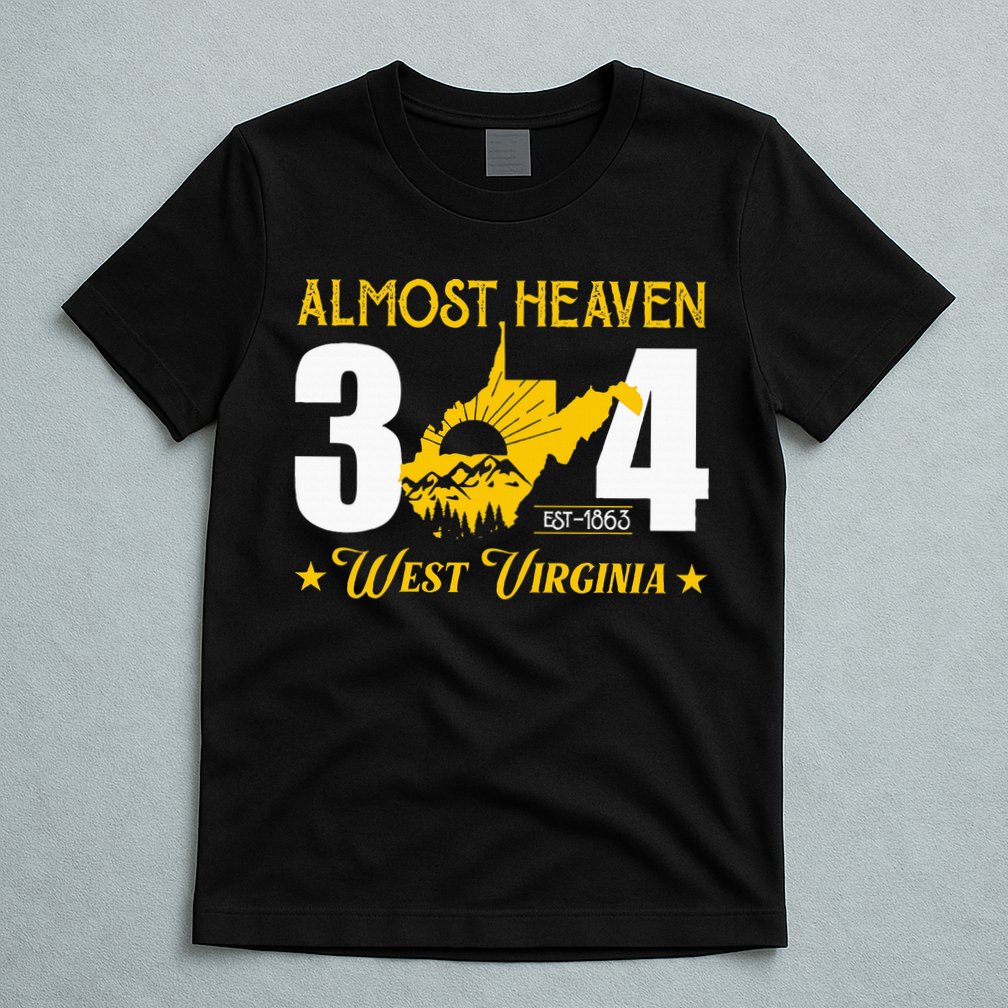 Almost Heaven 304 West Virginia Map T-Shirt
