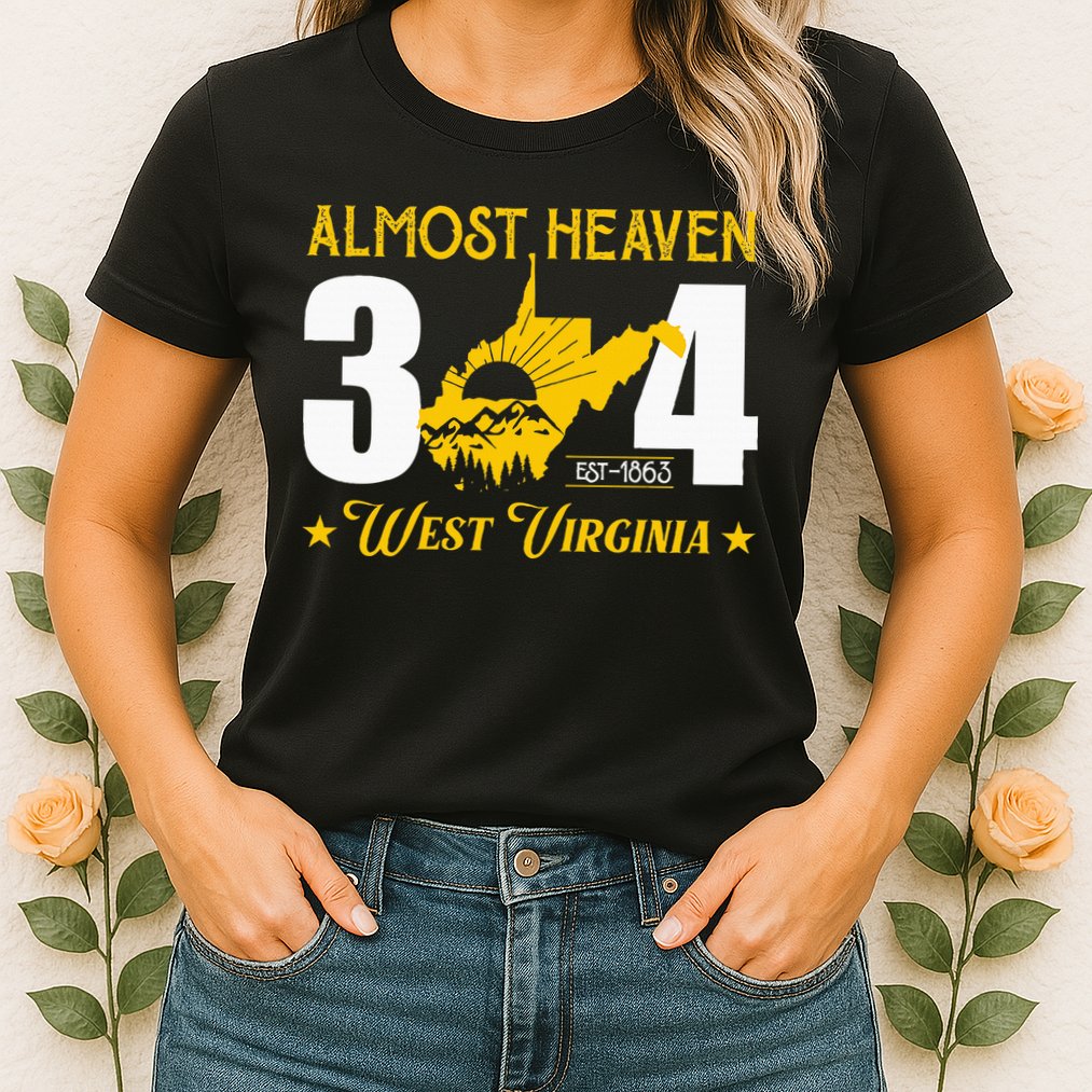Almost Heaven 304 West Virginia Map Womens T-Shirt