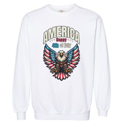 America Happy 4th Of July Patriotic Eagle Garment-Dyed Sweatshirt