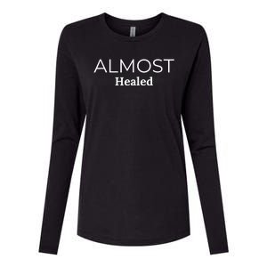 ALMOST HEALED Womens Cotton Relaxed Long Sleeve T-Shirt