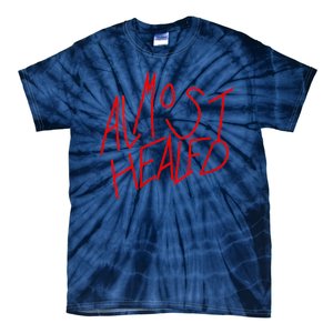 Almost Healed Tie-Dye T-Shirt