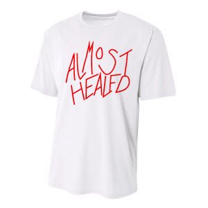 Almost Healed Performance Sprint T-Shirt