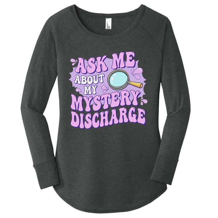 Adult Humor Ask Me About My Sarcastic Mystery Discharge Women's Perfect Tri Tunic Long Sleeve Shirt