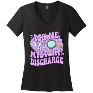 Adult Humor Ask Me About My Sarcastic Mystery Discharge Women's V-Neck T-Shirt