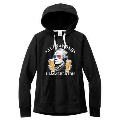 Alexander Hammeredton Alexander Hamilton Beer Drinking Party Women's Fleece Hoodie