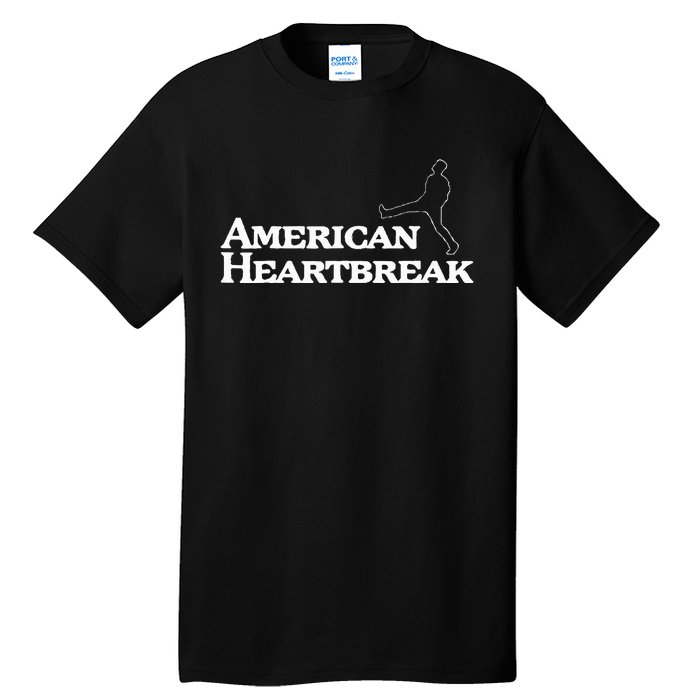 American Heartbreak Tall T-Shirt