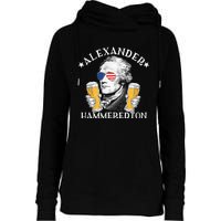 Alexander Hammeredton Alexander Hamilton Beer Drinking Party Womens Funnel Neck Pullover Hood